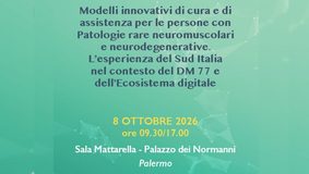 Patologie rare e neuromuscolari: l’8 ottobre a Palermo il convegno sui nuovi modelli di cura e sulla sanità digitale nel Sud Italia